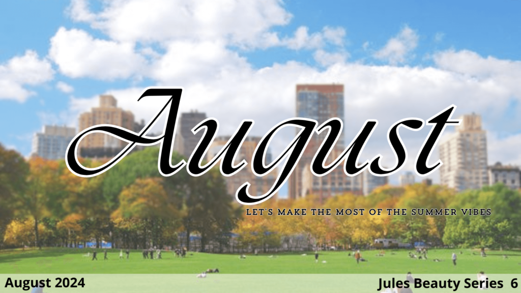 August Newsletter | Jules Aesthetics in Floral Park, NY