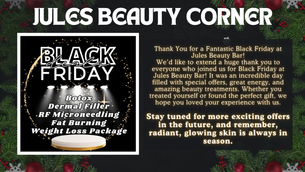 Black Friday Deals at Jules Aesthetics in Floral Park, NY