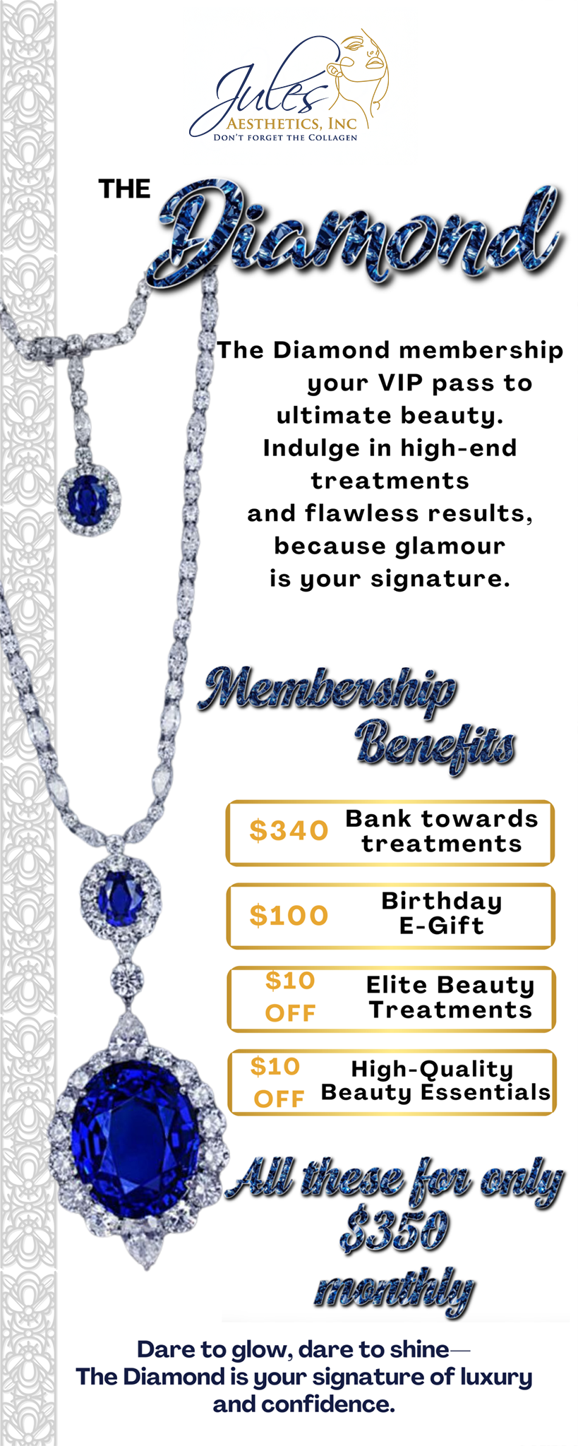 The Diamond Membership | Jules Aesthetics