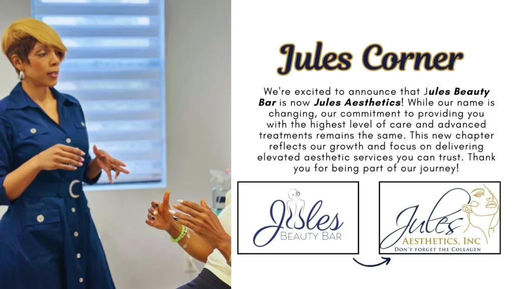 Jules Aesthetics Announcement